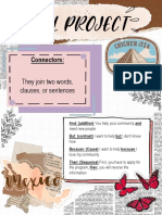 Connectors that join words, clauses, and sentences
