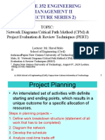 CE 352 Lecture 2a - Week 4 Network Diagrams-Critical Path Method (CPM) & Project Evaluation & Review Techniques (PERT)