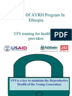 Overview of AYRH Program in Ethiopia: YFS Training For Health Care Providers