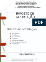 Imposto de Importação: características, contribuintes, base de cálculo e apuração