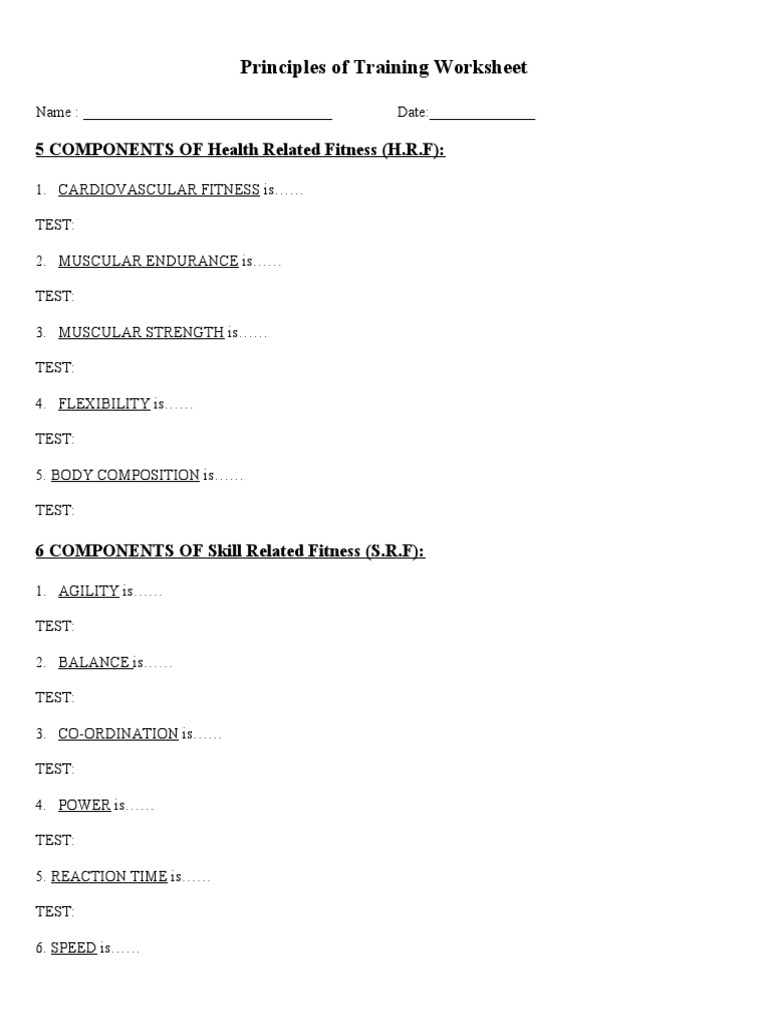 Principles of Training Worksheet: 5 COMPONENTS OF Health Related ...