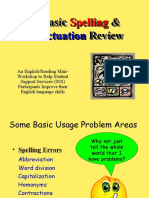 A Basic Spelling & Punctuation Review A Basic Spelling & Punctuation Review