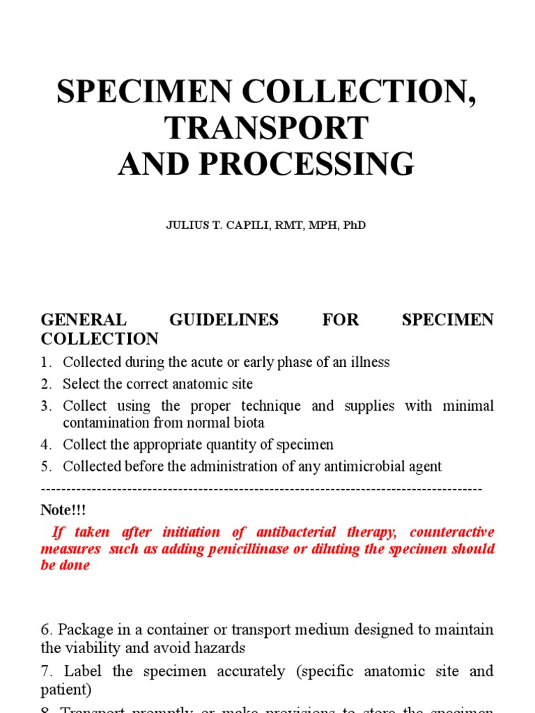 Specimen Collection, Transport and Processing Julius T. Capili, RMT
