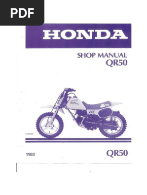 HONDA QR50 サービスマニュアル Honda QR50 Shop Manual 1983 | PDF