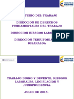 TRABAJO DIGNO Y SEGURIDAD SOCIAL EN RIESGOS LABORALES