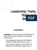 Leadership: Traits, Styles and Behaviors