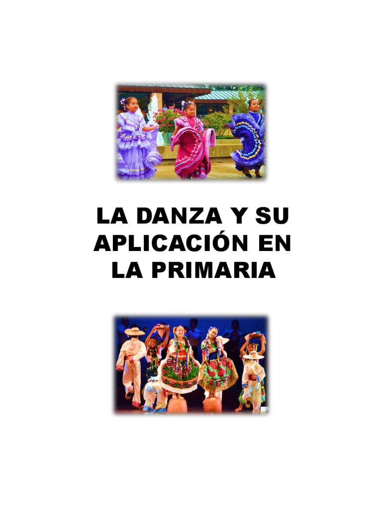 Danza Folklórica en Educación Primaria | PDF | Bailes | México