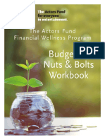 The Actors Fund Financial Wellness Program: Budgeting Nuts & Bolts Workbook