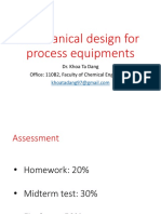 Mechanical Design For Process Equipments: Dr. Khoa Ta Dang Office: 110B2, Faculty of Chemical Engineering