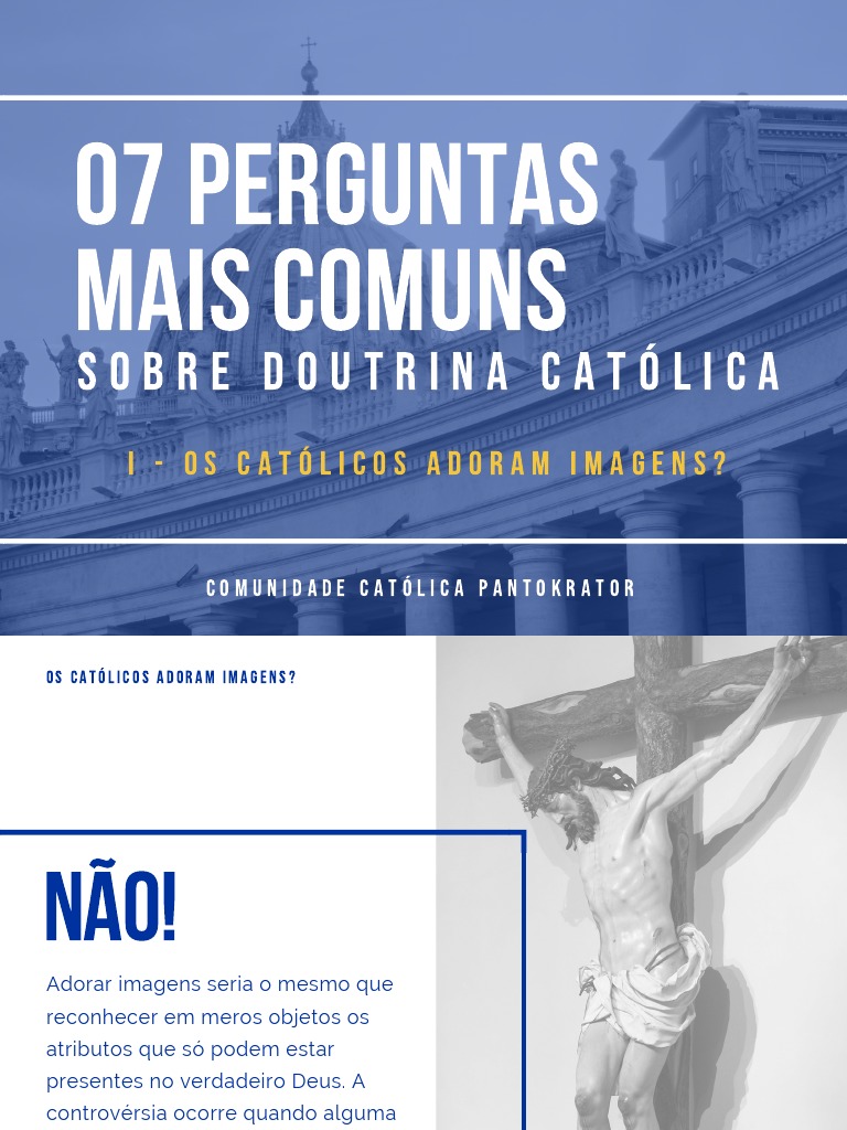 Os Católicos Adoram Imagens Pdf Idolatria Igreja Católica