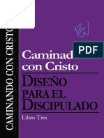 Diseño para El Discipulado, Caminando en Cristo