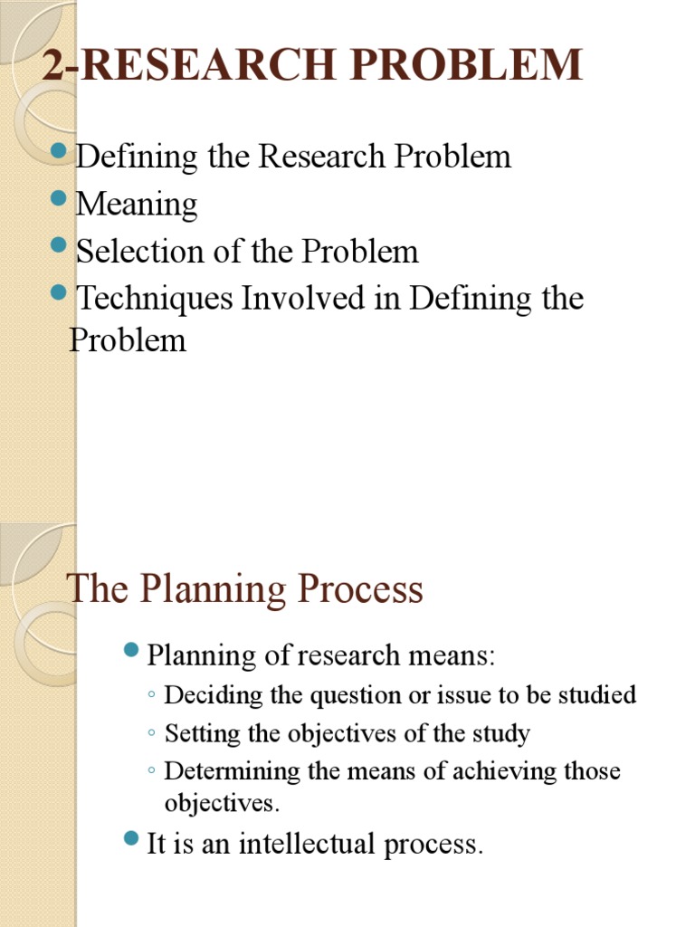 Defining the Research Process: A Guide to Selecting Problems ...