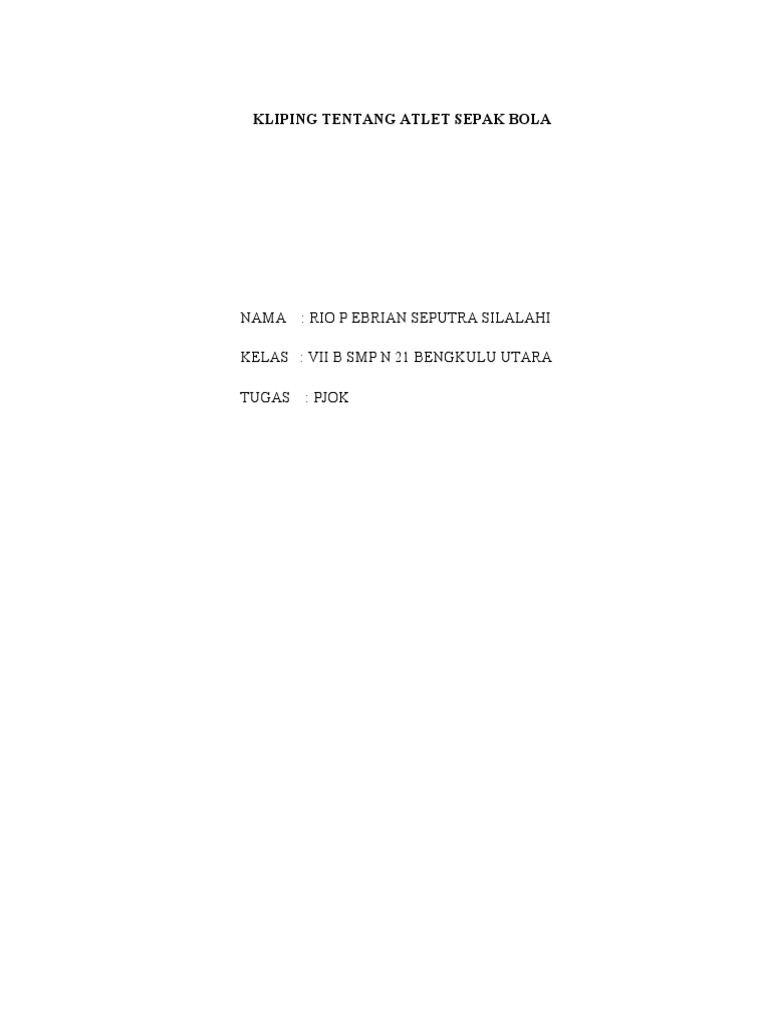 Kliping Atlet Sepak Bola (Tugas Pjok)