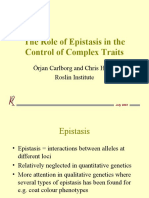 The Role of Epistasis in The Control of Complex Traits: Örjan Carlborg and Chris Haley Roslin Institute