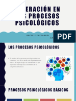 Alteraciones de Los Procesos Psicológicos