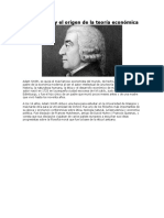 Adam Smith y El Origen de La Teoría Económica