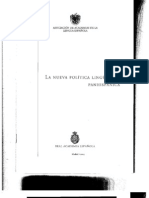 Asale y RAE: La Nueva Política Lingüística Panhispánica, Madrid. 2004