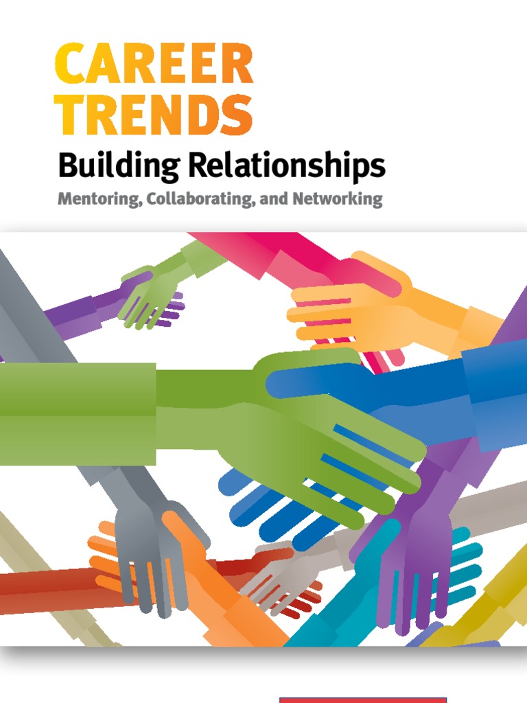 Career Trends: Building Relationships | PDF | Mentorship | Expert