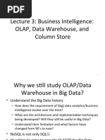 Lecture 3: Business Intelligence: OLAP, Data Warehouse, and Column Store