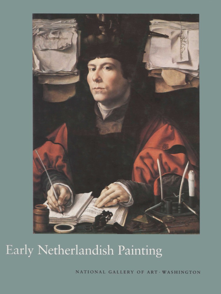 Early Netherlandish Painting at The National Gallery of Art 