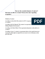 Define Contract. What Are The Essential Elements of Contract? How May An Offer Be Revoked? Discuss The Rules Regarding Acceptance