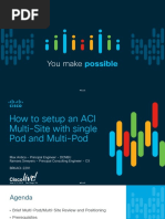 BRKACI-2291-How To Setup An ACI Multi-Site With Single POD and Multipod