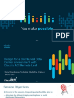 BRKACI-2387-Design For A Distributed Data Center Environment With Ciscos ACI Remote Leaf