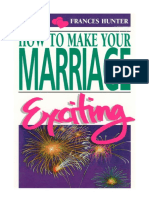 HOW-TO-MAKE-YOUR-MARRIAGE-EXCITING-Charles-Frances-Hunter.pdf