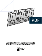 Claves para Criar A Un Hijo Delincuente