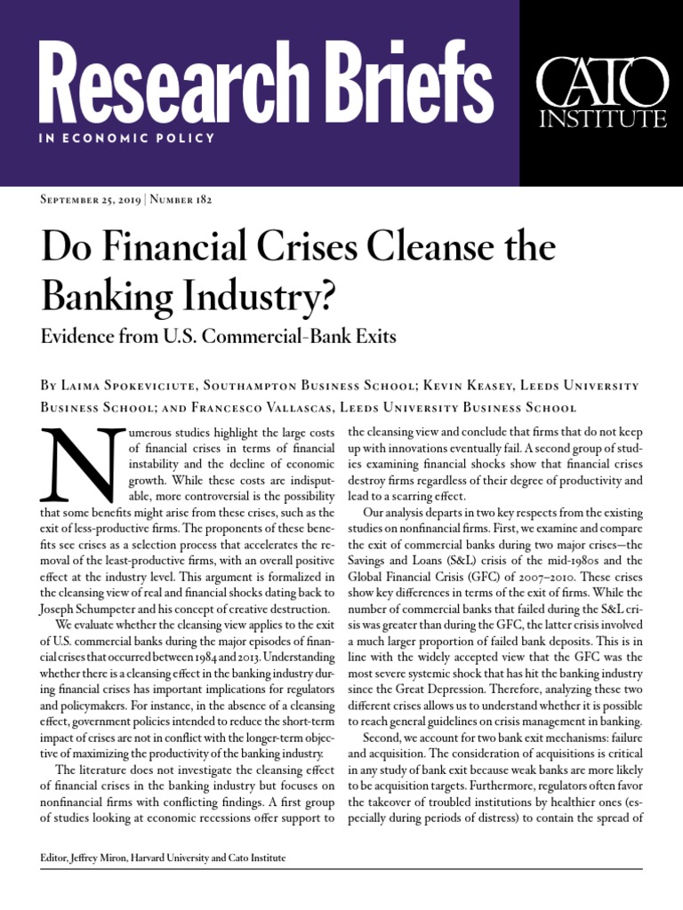 Do Financial Crises Cleanse The Banking Industry? Evidence From U.S