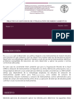 DISCUSIÓN 3. Estudios de La Utiliación de Medicamentos