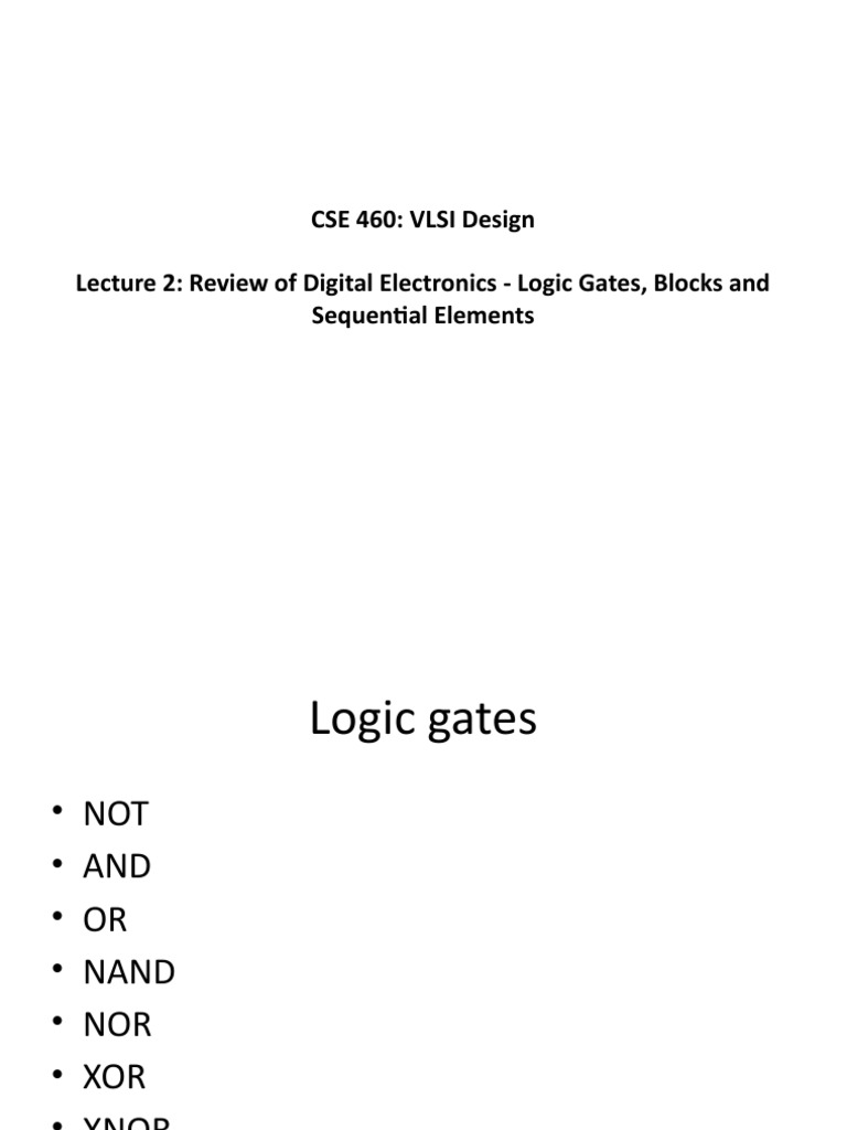 VLSI Design: Logic Gates Overview | PDF | Logic Gate | Electronic Design