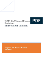 TEMA IV. Origen Del Derecho Dominicano