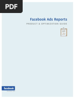 Facebook Ads Reports: Product & Optimization Guide