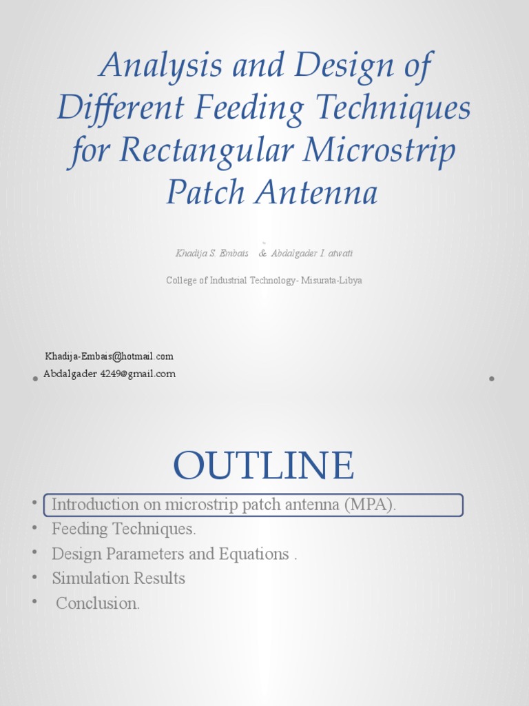 Analysis and Design of Different Feeding Techniques For Rectangular ...
