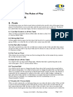 Pool Billiards - The Rules of Play (Effective 1/1/08) 6. Fouls
