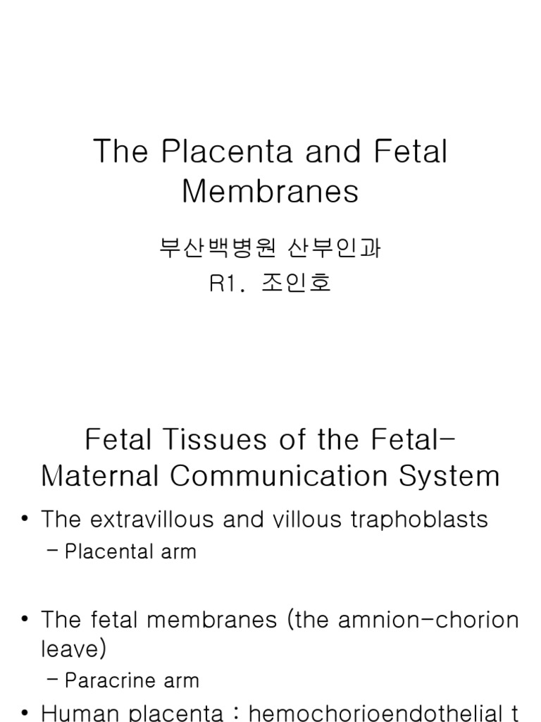 Placenta and Fetal Membranes | PDF | Human Reproduction | Implantation ...