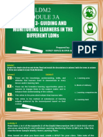 Ldm2 Module 3A: Lesson 3-Guiding and Monitoring Learners in The Different Ldms