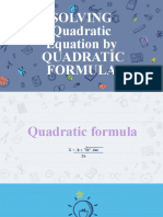 LESSON 4 Solving Quadratic Equation by Quadratic Formula