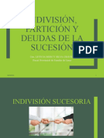 INDIVISIÓN, PARTICIÓN Y DEUDAS