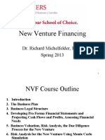 New Venture Financing: Dr. Richard Michelfelder, Ph.D. Spring 2013