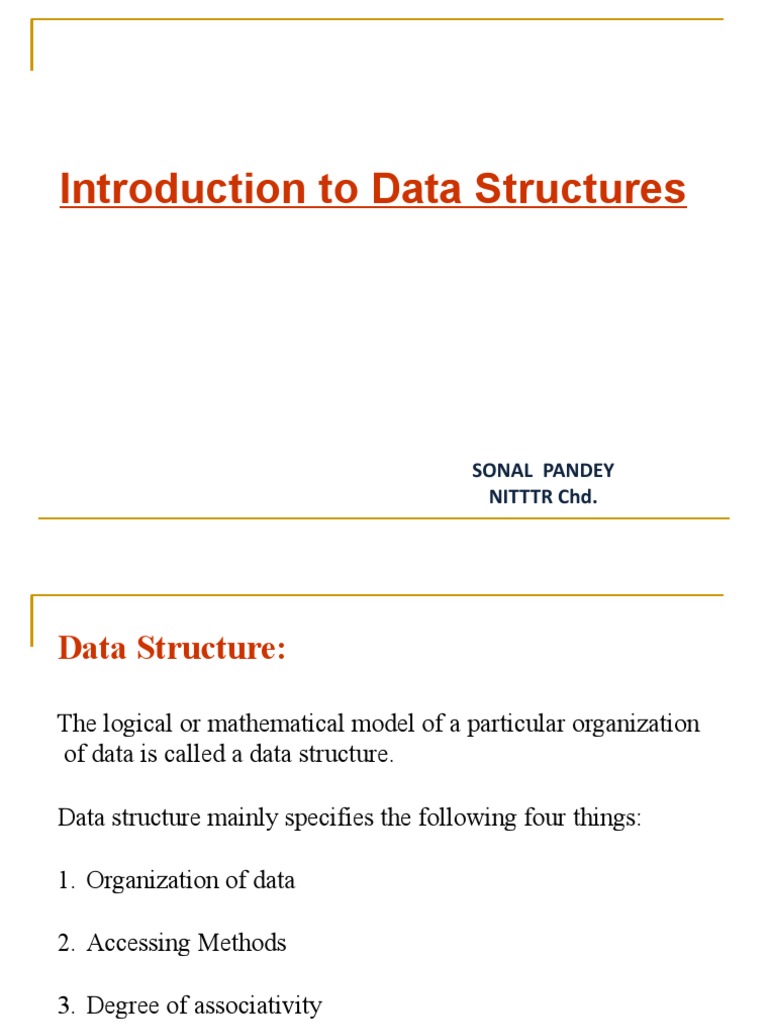 Introduction To Data Structures: Sonal Pandey Nitttr CHD | PDF | Data ...