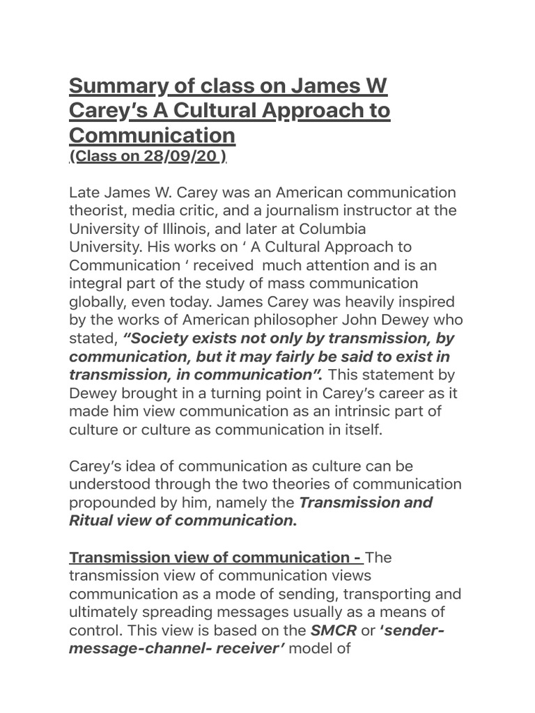 Summary of Class On James W Carey's A Cultural Approach To