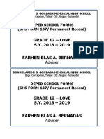 Grade 12 - Love S.Y. 2018 - 2019 Farhen Blas A. Bernadas: Deped School Forms (SHS FORM 137/ Permanent Record)