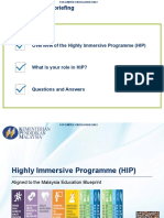 Purpose of Today's Briefing: Overview of The Highly Immersive Programme (HIP)