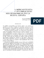 La Política Mercantilista Española y Sus Implicaciones Económicas en Nva España - Sergio Florescano (17-067-1968-0455)