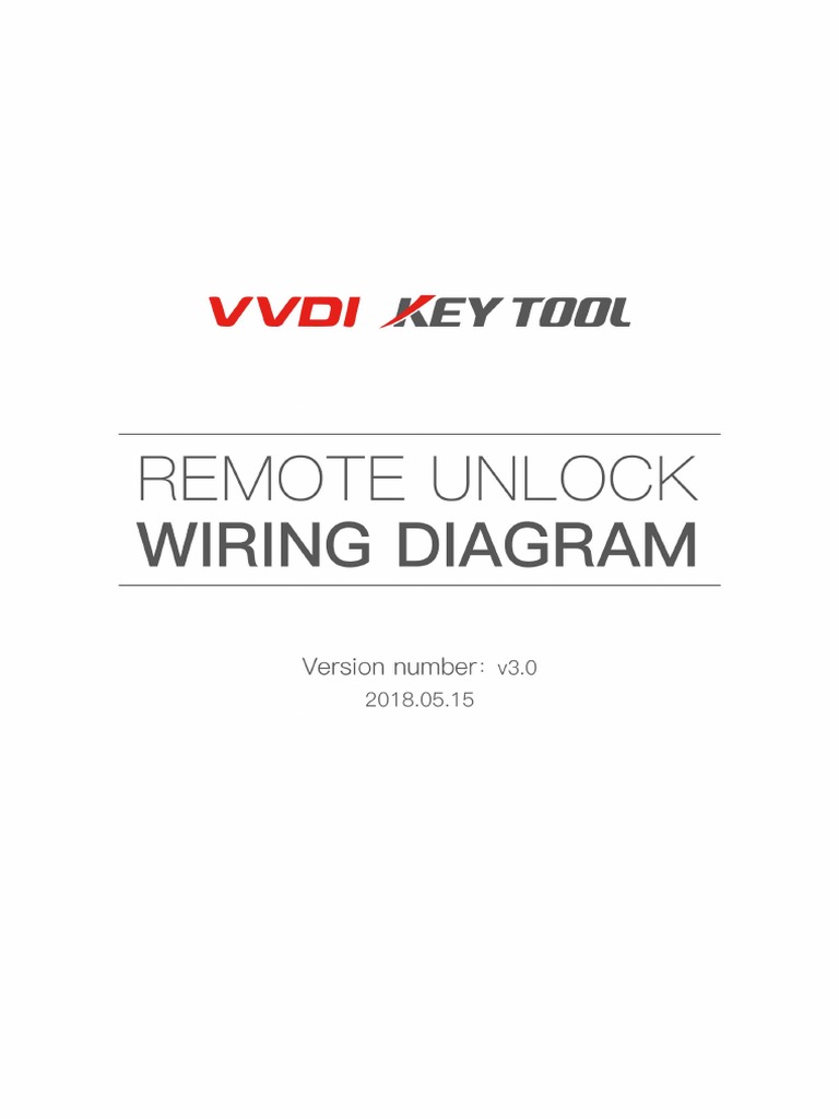 Vvdi Key Tool Remote Unlock Wiring Diagram v3.0 PDF PDF