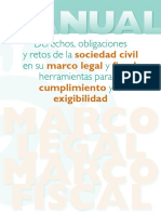 Manual Derechos, Obligaciones y Retos de La Sociedad Civil en Su Marco Legal y Fiscal Herramientas para El Cumplimiento y Exigibilidad