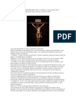 Por Qué Representar A Cristo Crucificado