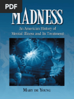 (Mary de Young) Madness An American History of Me